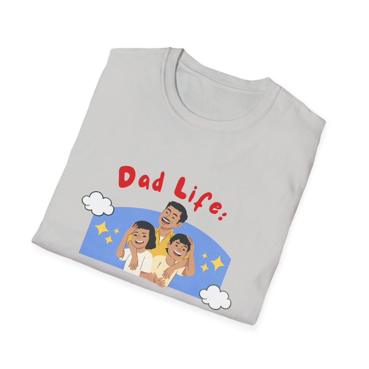 Father's Day T-Shirt: Dad Life: Where Love Knows No Limits