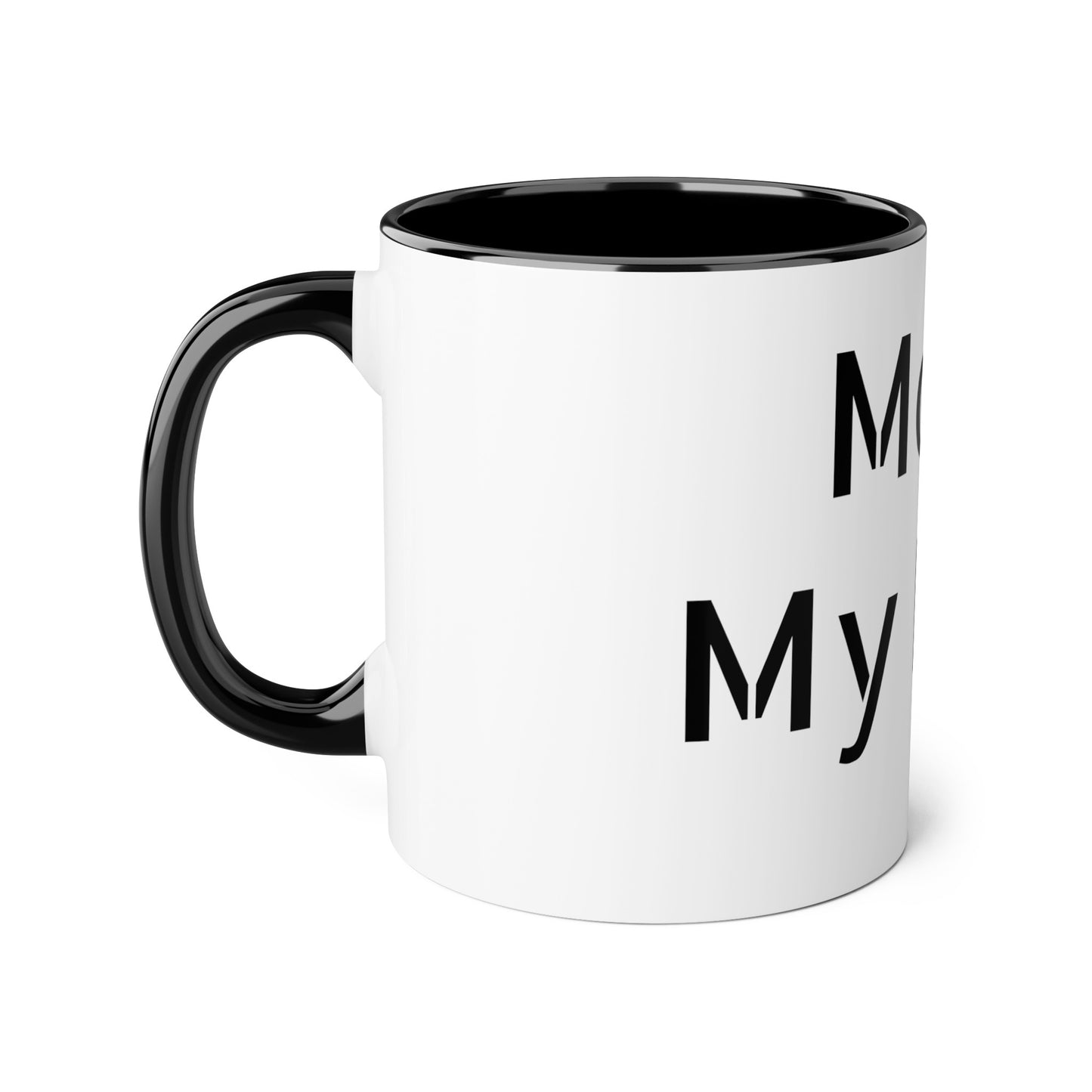 Accent Mugs, 11oz Mom, My Rock