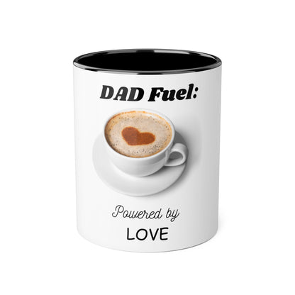 Father's Day Mug 11oz: Dad Fuel: Powered By Love