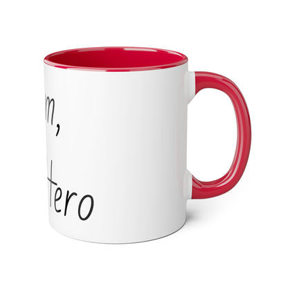 Accent Mugs, 11oz Mom, My Hero