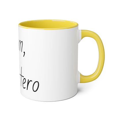 Accent Mugs, 11oz Mom, My Hero