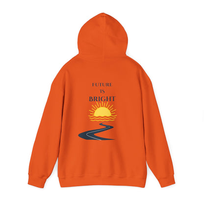 Sayings: Hooded Sweatshirt: Future Is Bright