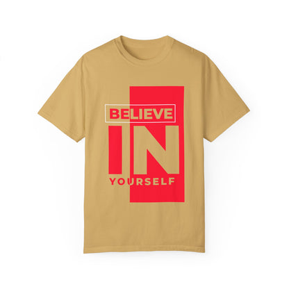 Believe in Yourself T-shirt