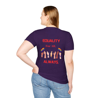 PRIDE Month T-Shirt: EQUALITY For All, Always.