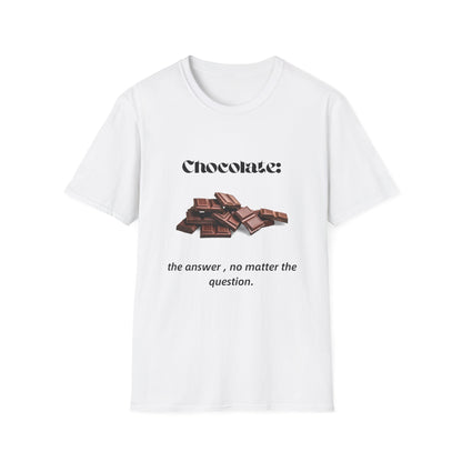 Witty Sayings: Chocolate: the answer, no matter the question