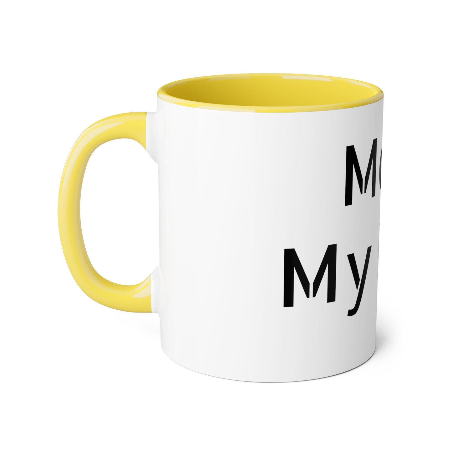 Accent Mugs, 11oz Mom, My Rock