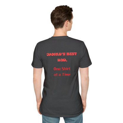 Father's Day T-Shirt: World's Best Dad, One Shirt at a Time