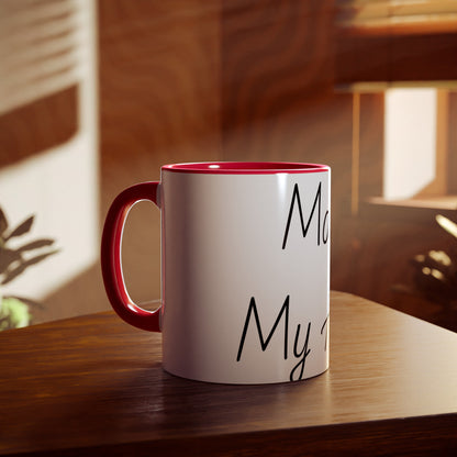 Accent Mugs, 11oz Mom, My Hero