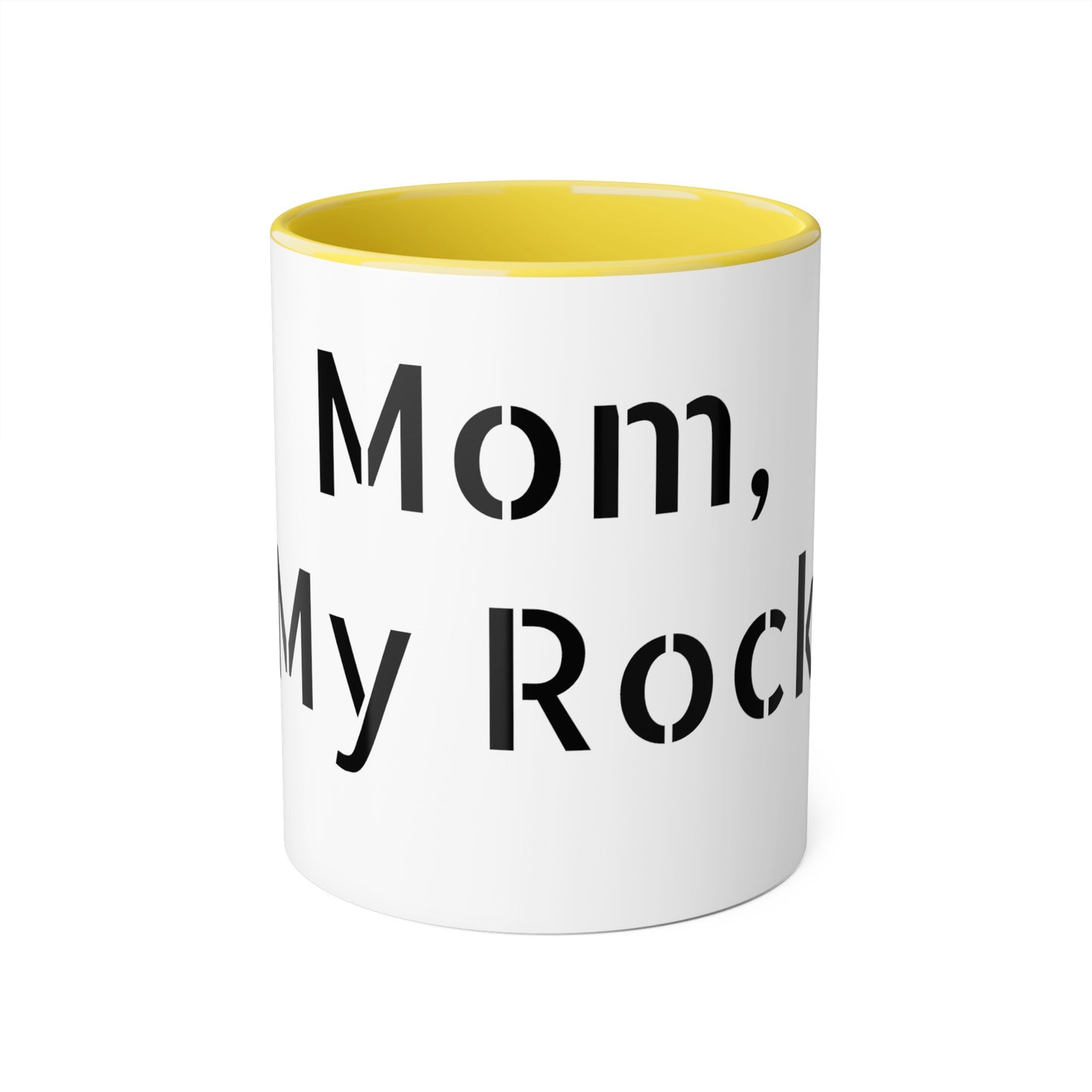 Accent Mugs, 11oz Mom, My Rock