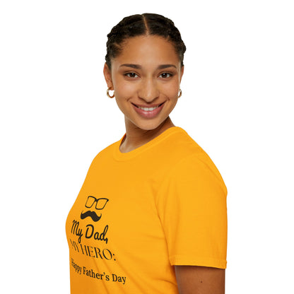 Father's Day T-Shirt: My Dad, My Hero: Happy Father's Day