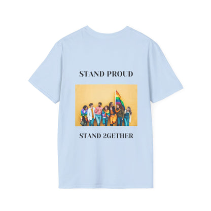 PRIDE Month T-Shirt: Stand Proud, Stand 2gether