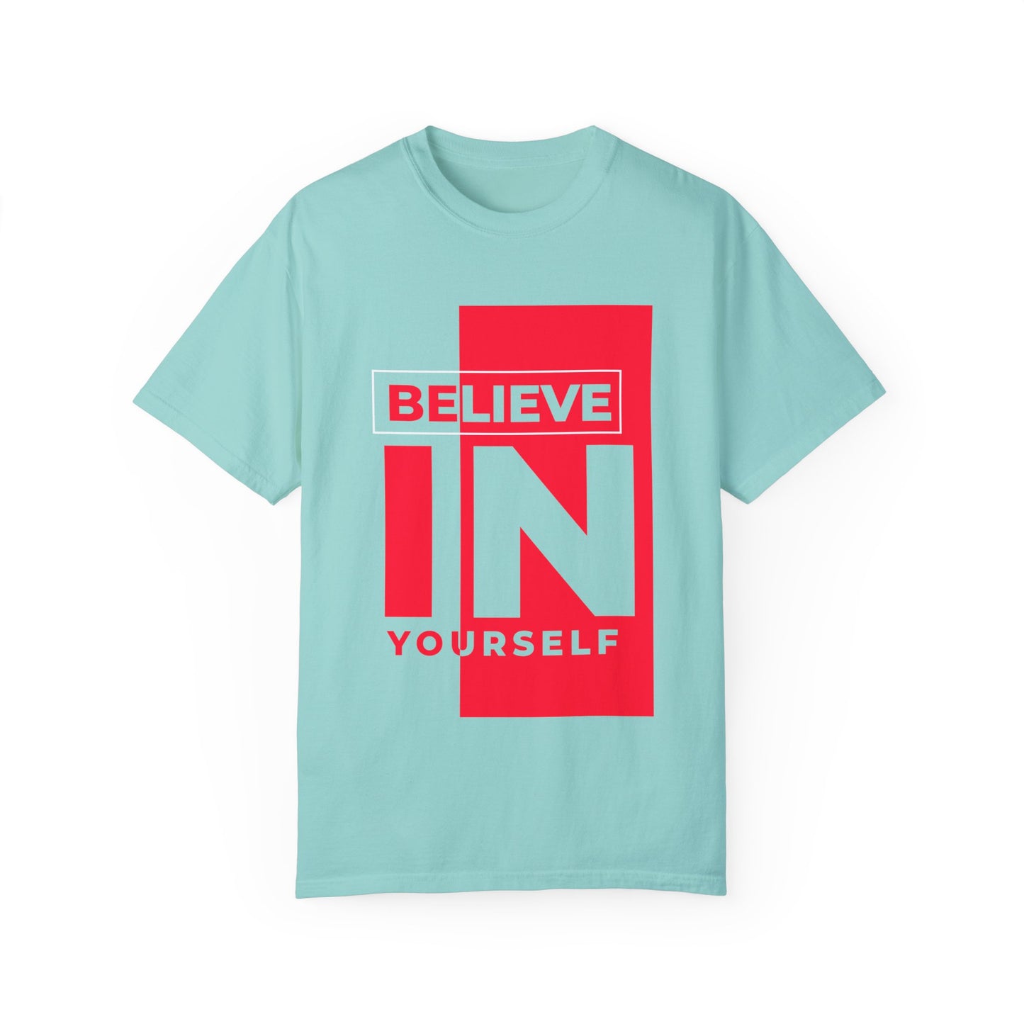 Believe in Yourself T-shirt