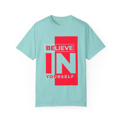 Believe in Yourself T-shirt