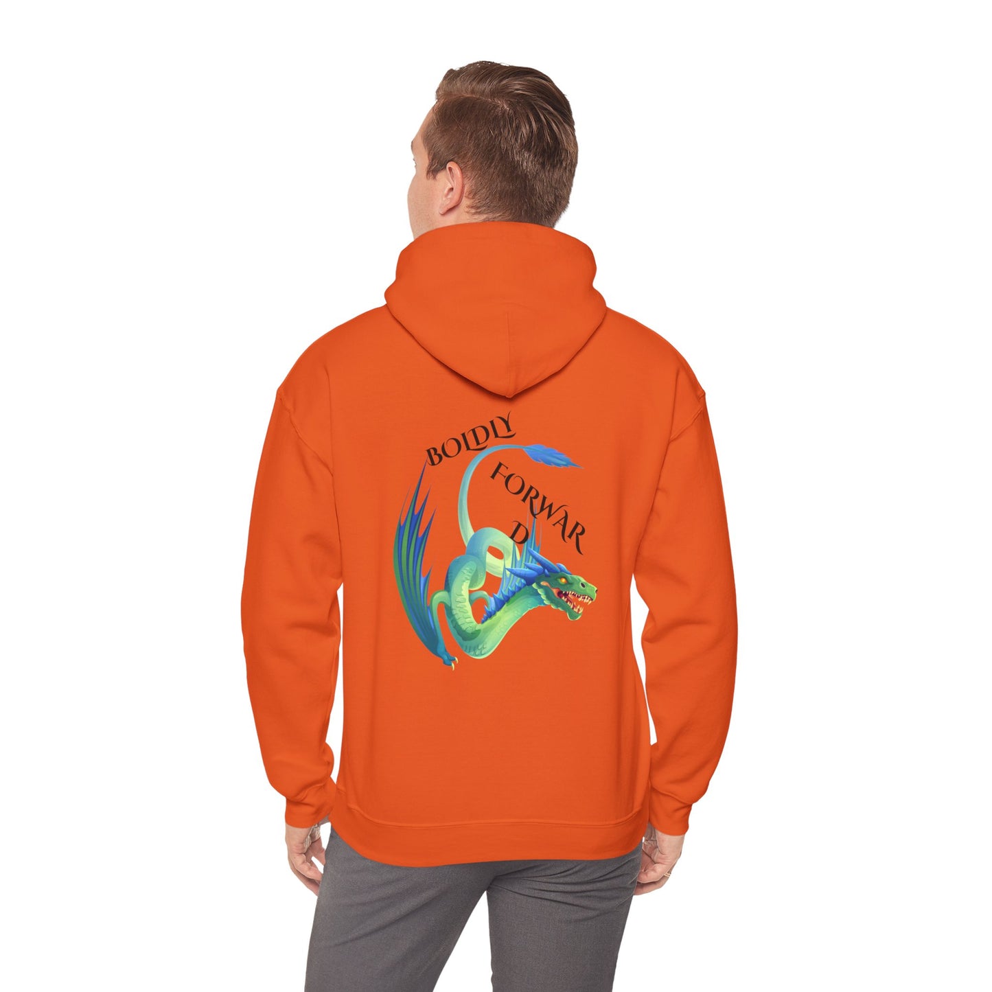 Sayings: Hooded Sweatshirt: Boldly Forward