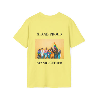 PRIDE Month T-Shirt: Stand Proud, Stand 2gether