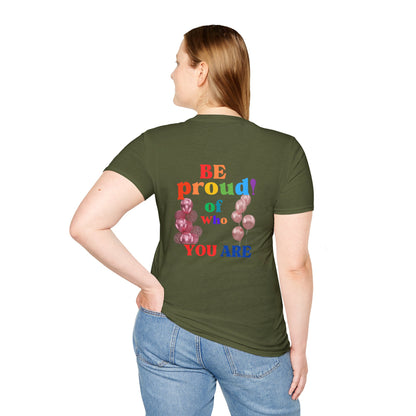 PRIDE Month  T-Shirt: Be Proud of Who You Are