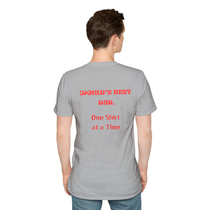 Father's Day T-Shirt: World's Best Dad, One Shirt at a Time