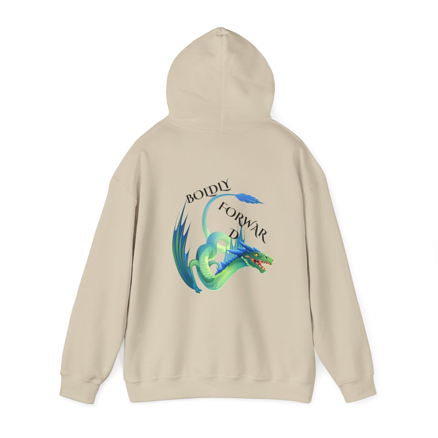 Sayings: Hooded Sweatshirt: Boldly Forward