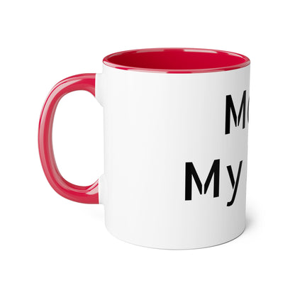 Accent Mugs, 11oz Mom, My Rock