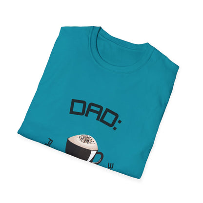 Father's Day T-Shirt: DAD: Powered by Coffee & Love