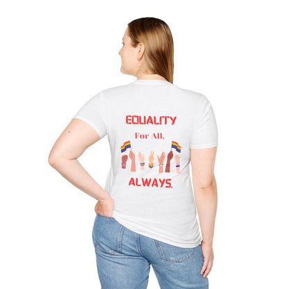 PRIDE Month T-Shirt: EQUALITY For All, Always.