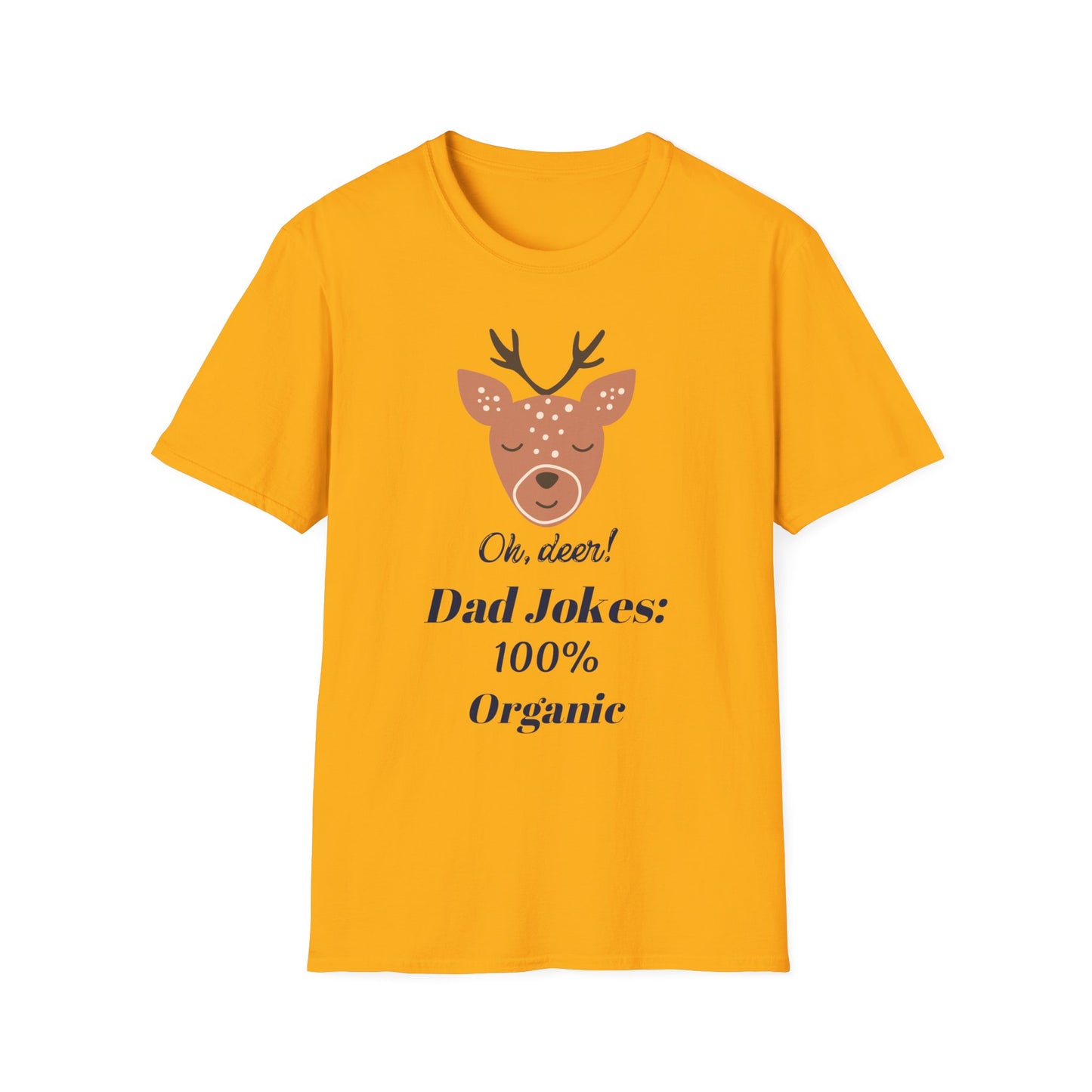 Father's Day T-Shirt: DAD Jokes: 100% Organic