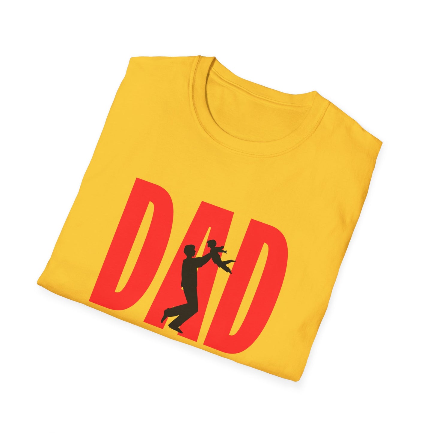 Father's Day T-Shirt: Celebrating DAD: Our Everyday HERO