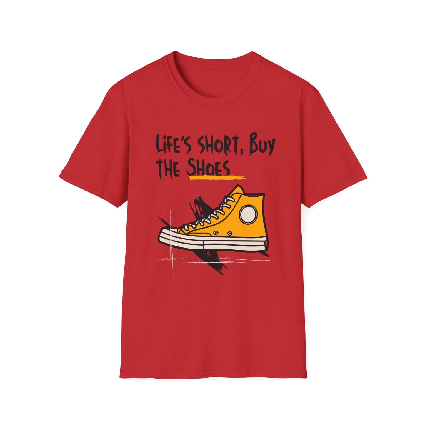 Witty Saying:  Life's short, Buy the Shoes