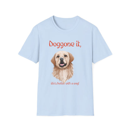 Pet: Doggone it, life's better with a Wag!