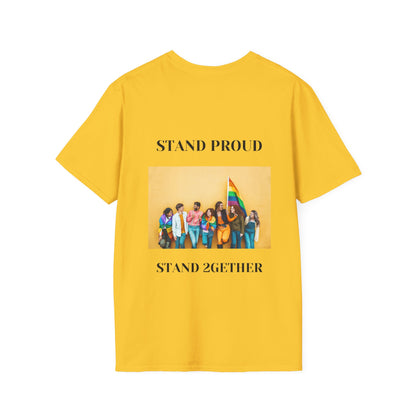 PRIDE Month T-Shirt: Stand Proud, Stand 2gether