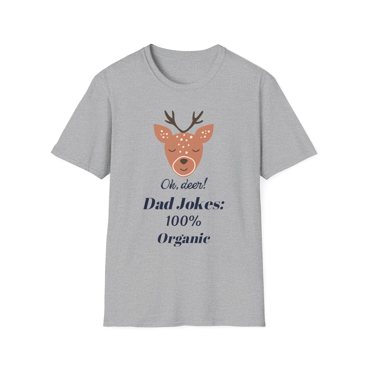 Father's Day T-Shirt: DAD Jokes: 100% Organic