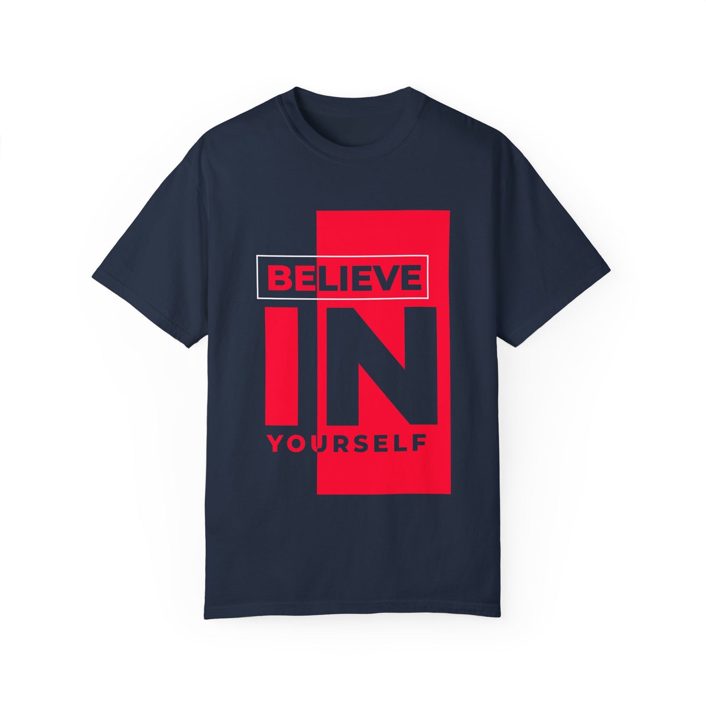 Believe in Yourself T-shirt