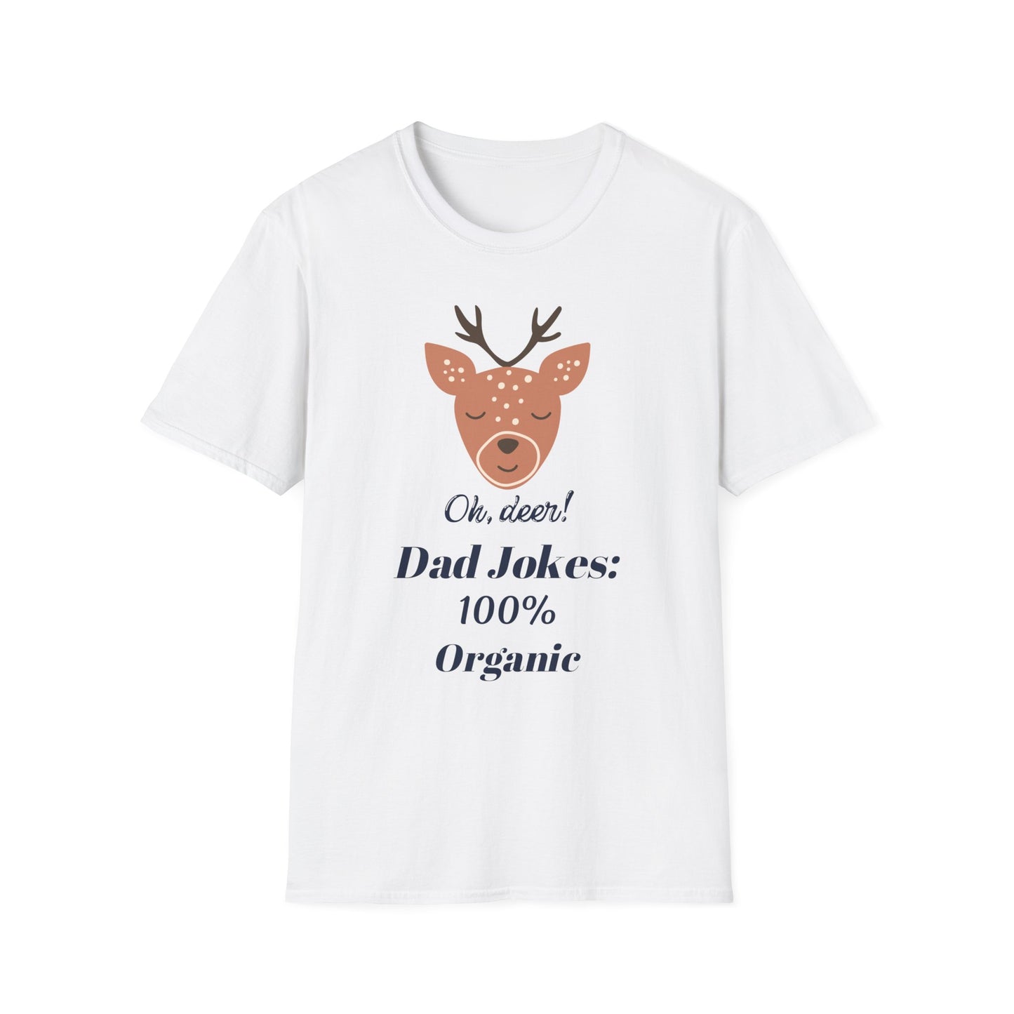 Father's Day T-Shirt: DAD Jokes: 100% Organic