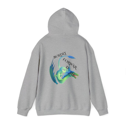 Sayings: Hooded Sweatshirt: Boldly Forward