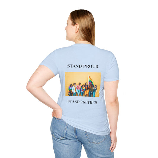 PRIDE Month T-Shirt: Stand Proud, Stand 2gether